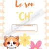 Apprendre et reconnaître le digramme "CH"