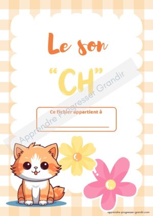 Apprendre et reconnaître le digramme "CH"