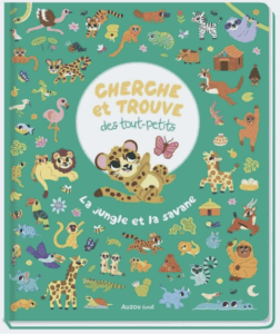 Album cherche et trouve - la jungle et la savane des éditions Auzou : idéal pour apprendre à compter et à dénombrer en maternelle