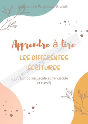 Lire et reconnaître les lettres dans les écritures scriptes et cursives - fichier téléchargeable - apprendre progresser grandir